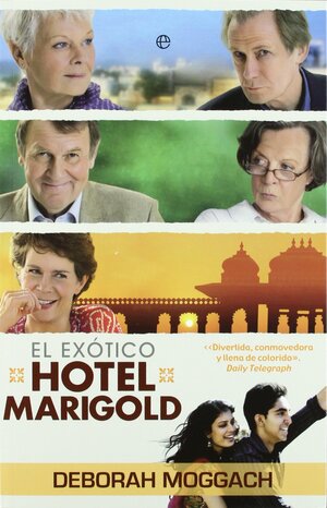 El exótico hotel Marigold by Deborah Moggach