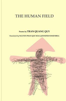 The Human Field by Tan Quang Quy