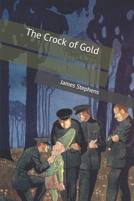 The Crock of Gold by James Stephens