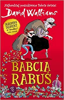 Babcia Rabuś by David Walliams