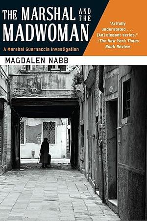 The Marshal and the Madwoman by Magdalen Nabb