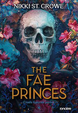 The Fae Princes by Nikki St. Crowe