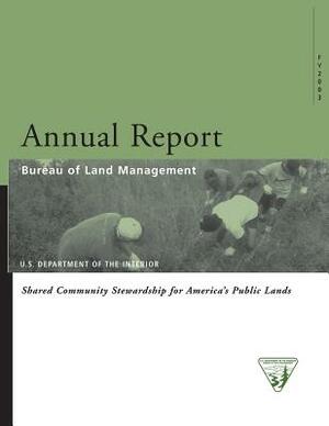 Bureau of Land Management: Shared Community Stewardship for Americas Public Land by U. S. Department of the Interior