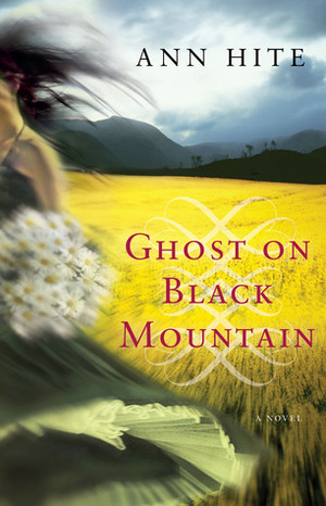 Ghost on Black Mountain by Ann Hite