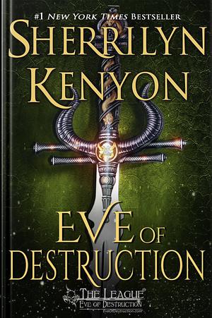 Eve of Destruction by Sherrilyn Kenyon