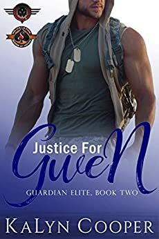 Justice for Gwen by KaLyn Cooper