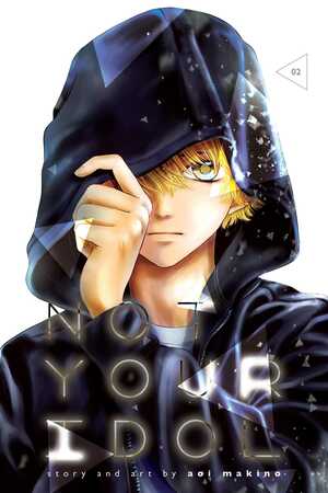 Not Your Idol, Vol. 2 by Aoi Makino