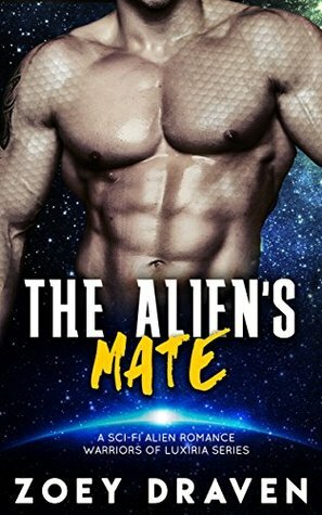 The Alien's Mate by Zoey Draven