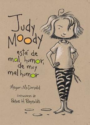 Judy Moody Está de Mal Humor, de Muy Mal Humor by Megan McDonald, Peter H. Reynolds