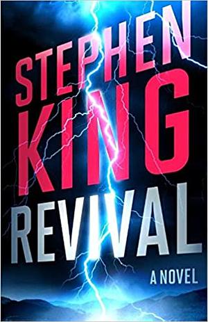 Revival by Stephen King