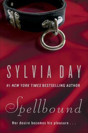 Spellbound by Sylvia Day