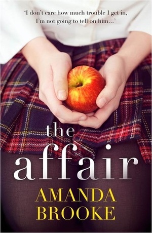 The Affair by Amanda Brooke