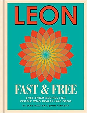 Leon Fast & Free by John Vincent, Jane Baxter