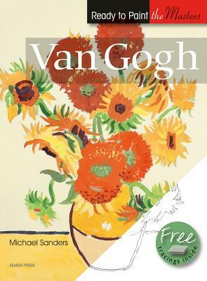Van Gogh in Acrylics by Geoff Kersey, Michael Sanders, Barry Herniman