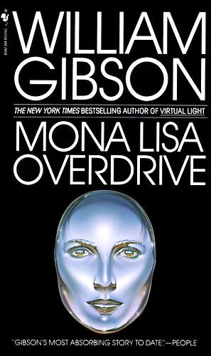 Mona Lisa Overdrive by William Gibson