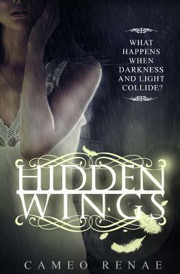 Hidden Wings by Cameo Renae