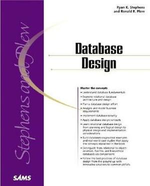 Database Design by Ryan K. Stephens, Ron Plew