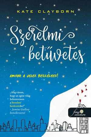 Szerelmi betűvetés by Kate Clayborn