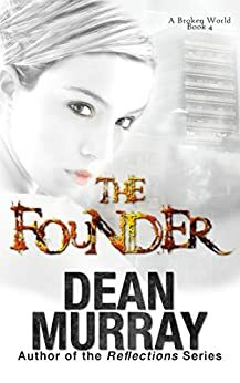 The Founder by Dean Murray