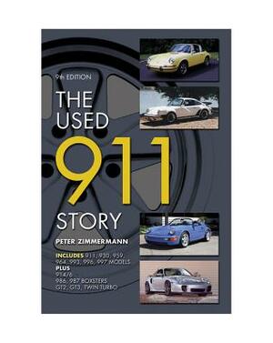 The Used 911 Story: 9th Edition by Peter Zimmermann