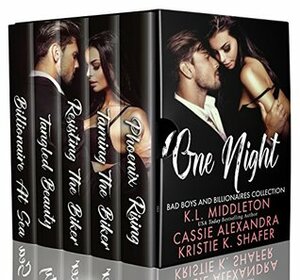 One Night Boxed Set by K.L. Middleton, Kristie K. Shafer, Cassie Alexandra