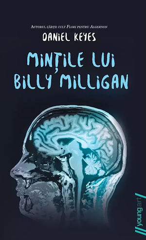 Mințile lui Billy Milligan by Daniel Keyes