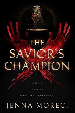 The Savior's Champion by Jenna Moreci