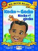 Kecko the Gecko / Kecko El Gecko by Sindy McKay