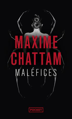 Maléfices by Maxime Chattam