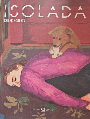 Isolada by Keiler Roberts