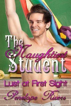 The Naughtiest Student by Penelope Rivers