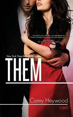 Them by Carey Heywood