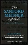 The Sanford Meisner Approach: An Actor's Workbook (Career Development Book) by Larry Silverberg