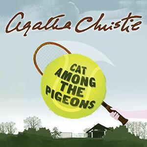 Cat Among the Pigeons by Agatha Christie