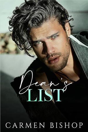 Dean's List by Carmen Bishop