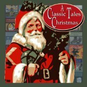 A Classic Tales Christmas by O. Henry, Charles Dickens, Hans Christian Andersen, F. Scott Fitzgerald