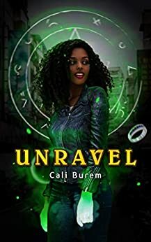 Unravel by Cali Burem