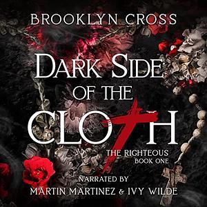 Dark Side of the Cloth by Brooklyn Cross