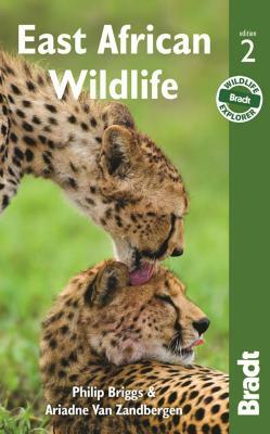 East African Wildlife: A Visitor's Guide by Philip Briggs