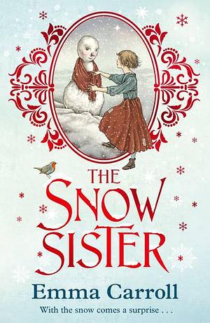 The Snow Sister by Emma Carroll