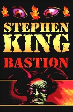 Bastion by Stephen King