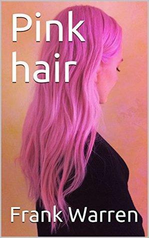 Pink hair by Frank Warren