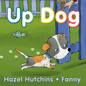 Up Dog by Hazel Hutchins, Fanny