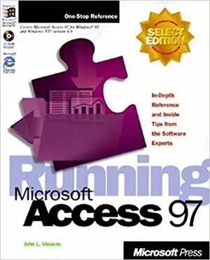 Running Microsoft Access 97 by John L. Viescas