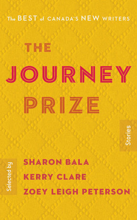 The Journey Prize Stories 30: The Best of Canada's New Writers by Aviva Dale Martin, Kerry Clare, Liz Harmer, Jess Taylor, Sharon Bala, Greg Brown, Zoey Leigh Peterson