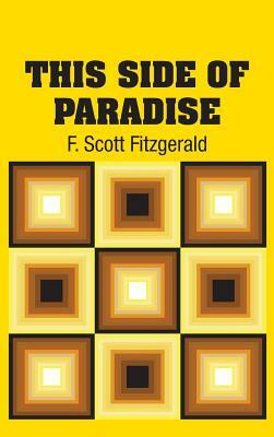 This Side of Paradise by F. Scott Fitzgerald