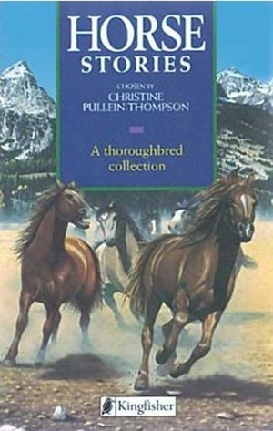 Horse Stories by Charlotte Fyfe, Victor G. Ambrus, Christine Pullein-Thompson
