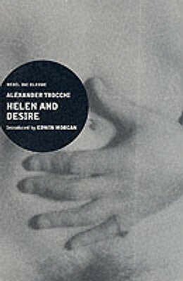 Helen and Desire (Classics) by Alexander Trocchi