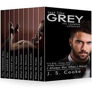 Just like Grey by J.S. Cooke, J.S. Cooke