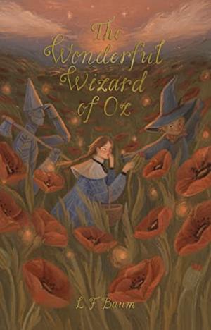 Wonderful Wizard of Oz by L. Frank Baum